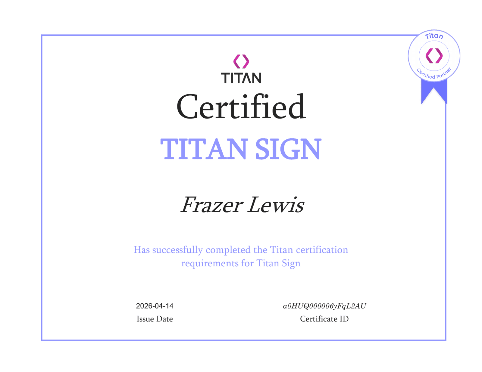 Frazer Lewis - Titan Sign Certification